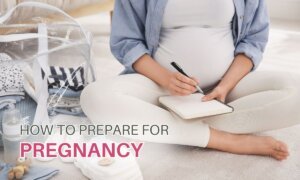 Read more about the article Preconception Planning Tips: How to Prepare for Pregnancy