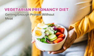 Read more about the article Vegetarian Pregnancy Diet: Getting enough protein without meat